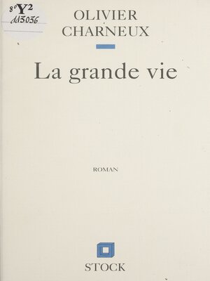 cover image of La Grande Vie